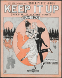 Keep It Up, Chris Smith, 1915