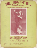 The Argentine, Paul A. Rubens, 1912