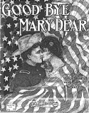 Good-Bye Mary Dear, Percy Wenrich, 1905