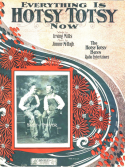 Ev'rything Is Hotsy Totsy Now, Jimmy McHugh; Irving Mills, 1925