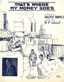 That's Where My Money Goes, Richard P. Lilly, 1900