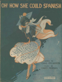 Oh! How She Could Spanish, Carey Morgan, 1918