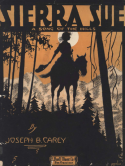 Sierra Sue, Joseph B. Carey, 1916