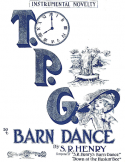 T.P.G. Barn Dance, S. R. Henry, 1910