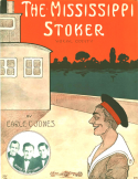 The Mississippi Stoker, Earle C. Jones, 1907