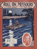 Roll On, Missouri, Harry Carroll, 1913