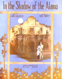 In The Shadow Of The Alamo, Charles N. Daniels (a.k.a., Neil Moret or L'Albert), 1914