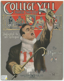 College Yell, John S. Zamecnik, 1908