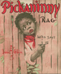 Pickaninny Rag, Irene M. Giblin, 1908