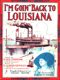 I'm Goin' Back To Louisiana, Ernest Clinton Keithley, 1913