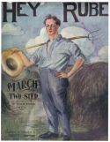 Hey Rube, Nellie M. Stokes, 1906