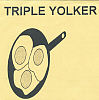 Triple Yolker Records