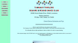 Web site for "Tammany Twirlers' Square & Round Dance Club"